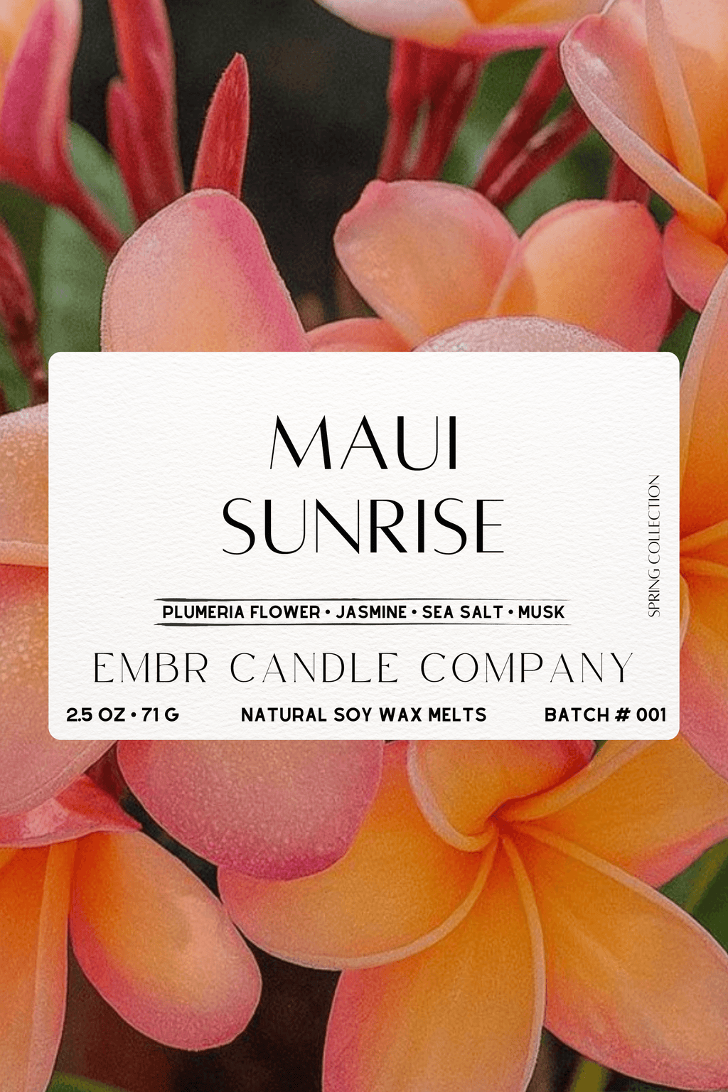 Close-up of Maui Sunrise Wax Melt label with plumeria background, highlighting 2.5 oz soy wax blend of jasmine, sea salt, and musk.