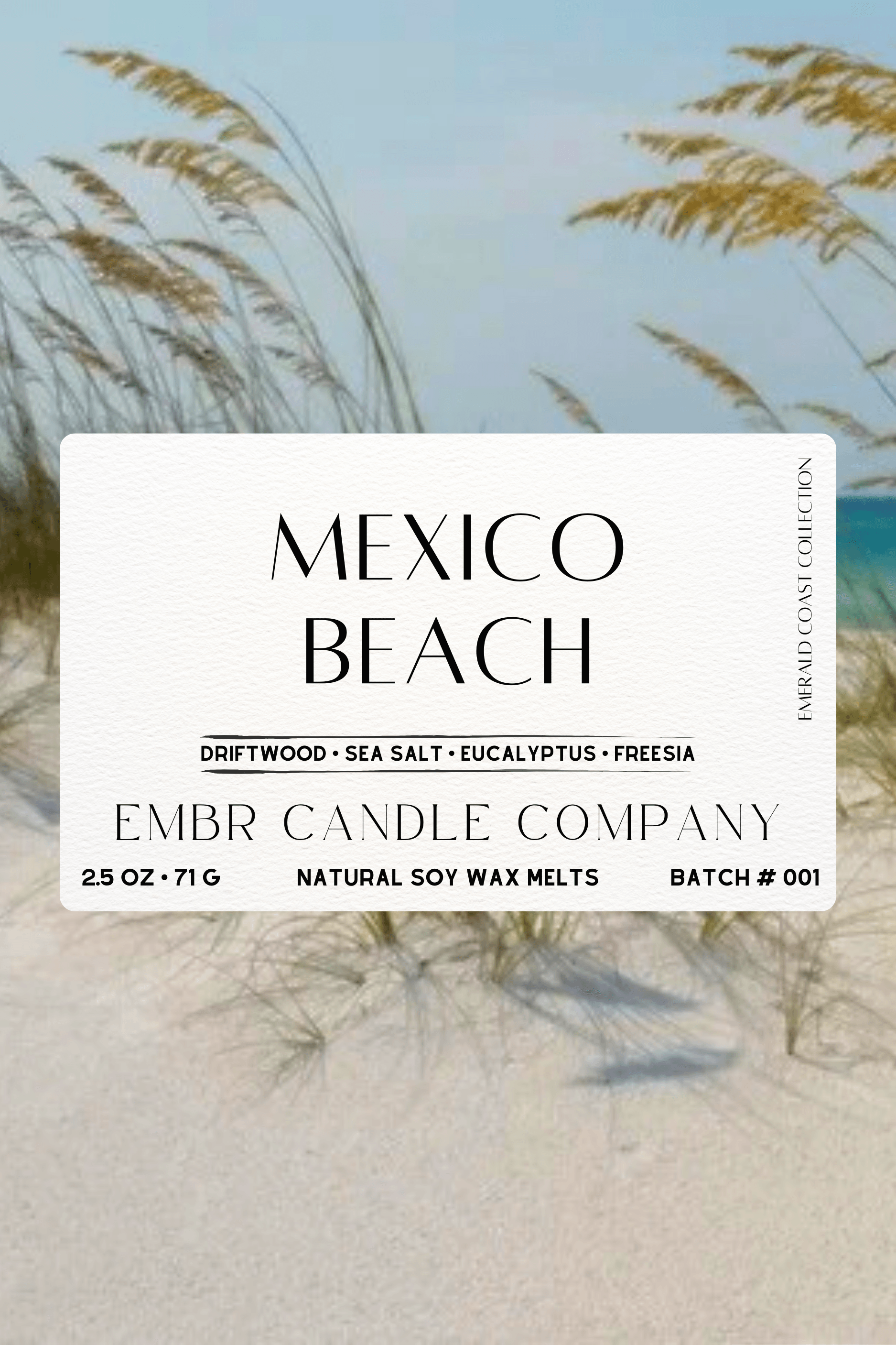 Close-up of Mexico Beach Soy Wax Melt label showing scent notes of driftwood, sea salt, eucalyptus, and freesia in 2.5 oz clamshell packaging.